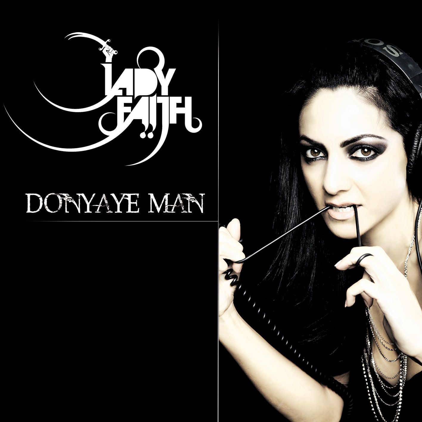 Lady Faith - Donyaye Man album art front.