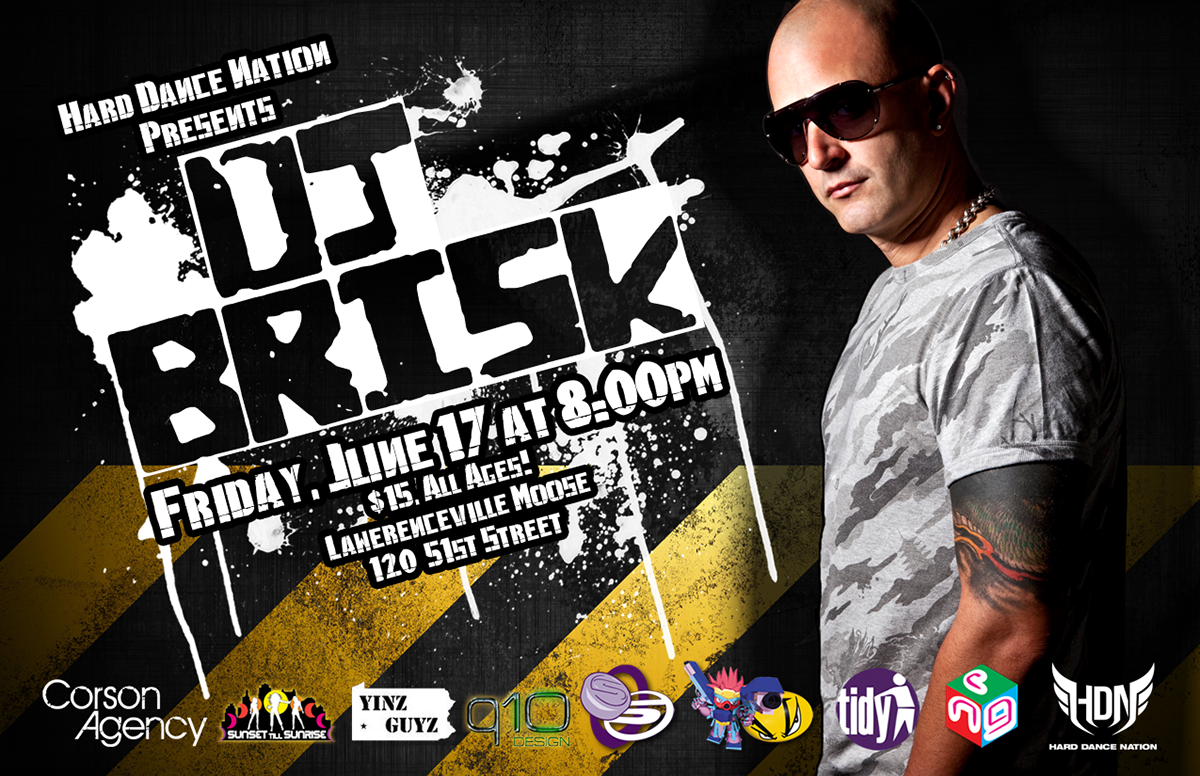 Front of the HDN presents DJ Brisk flyer.